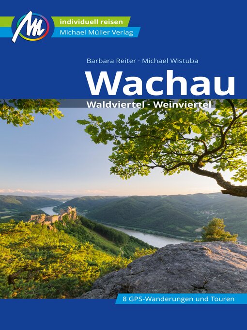 Title details for Wachau Reiseführer Michael Müller Verlag by Barbara Reiter - Available
